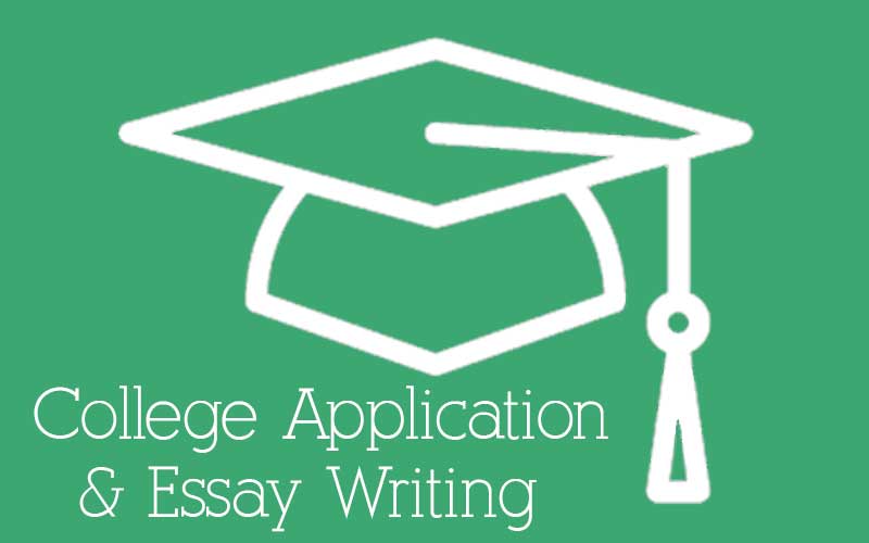 College Application & Essay Writing