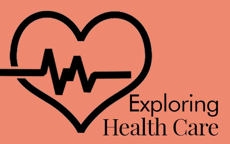 Exploring Health Care